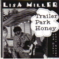 Lisa Miller - Trailer Park Honey